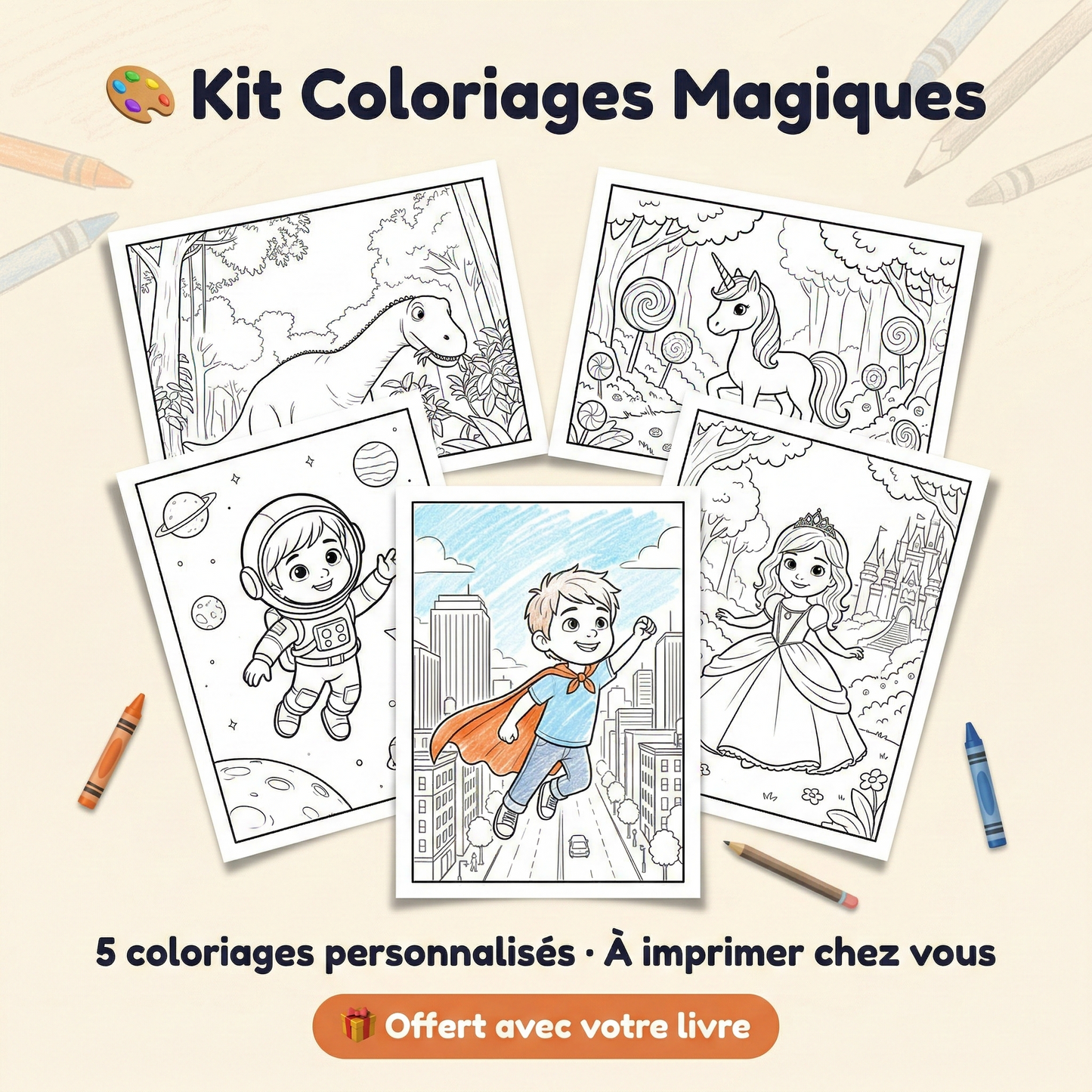 Kit Coloriages Magiques - 5 pages à imprimer